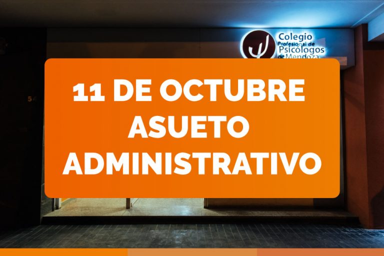 Viernes 11 de octubre Asueto Administrativo