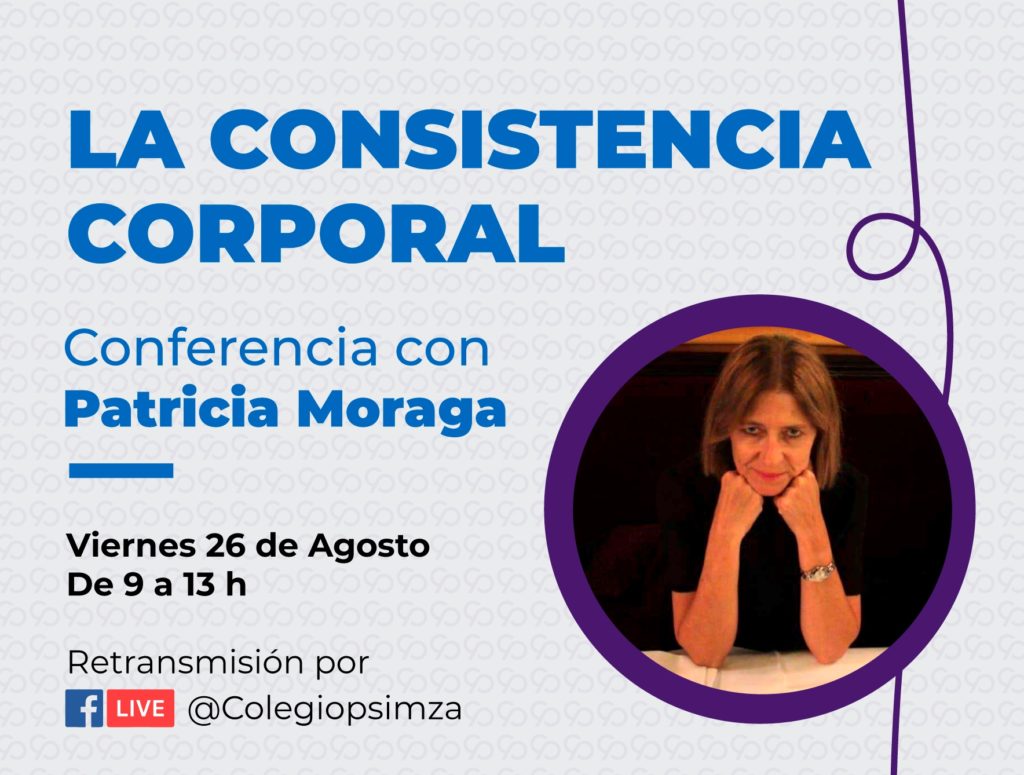 Conferencia/ La consistencia corporal