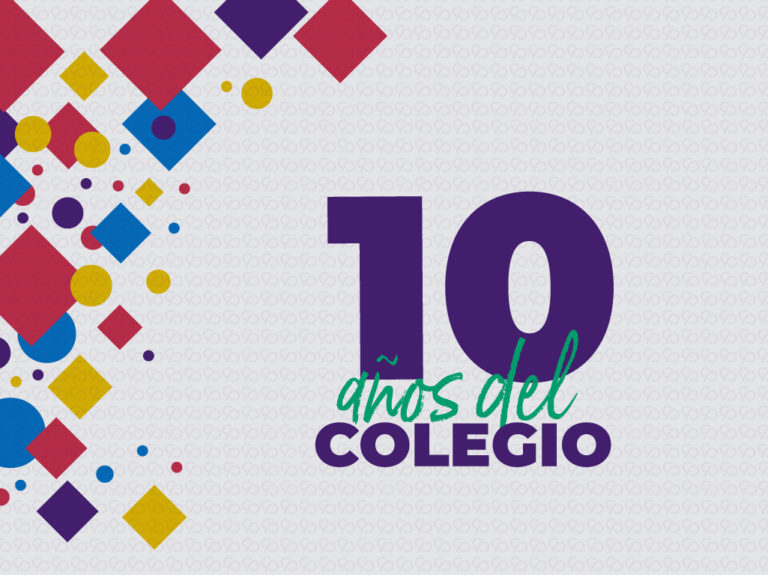 ¡Cumplimos 10 años como Colegio Profesional!