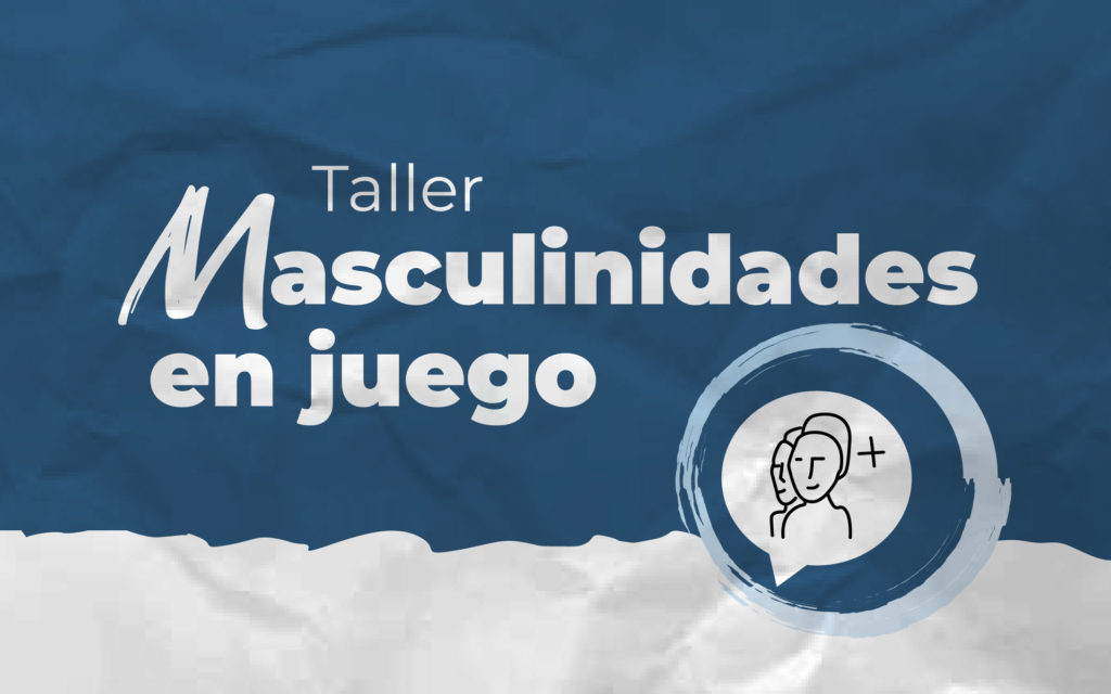 Masculinidades en Juego